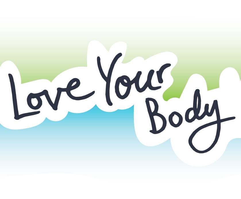 Love Your Body Campaign Graphic